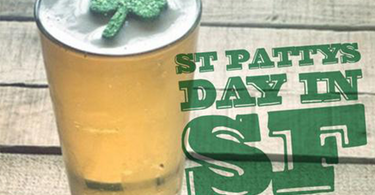 How to Celebrate St. Patty's Day in San Francisco Style