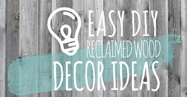 7 Easy DIY Reclaimed Wood Decor Projects