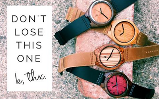 Clever Engraving Idea for a Wood Watch: "Don't lose this one."