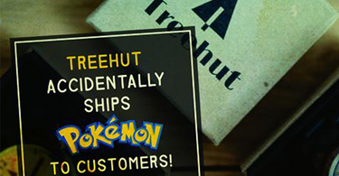 Tree Hut Accidentally Ships Out Pokémon Instead of Watches!