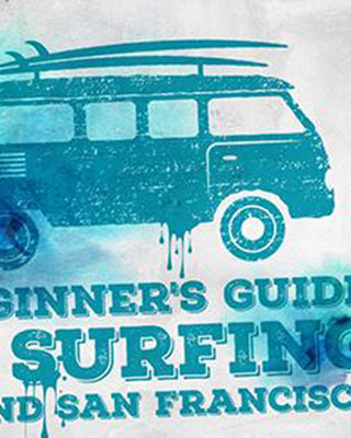 A Beginners Guide to Surfing around San Francisco