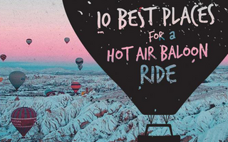 10 Places for a Hot Air Balloon Ride