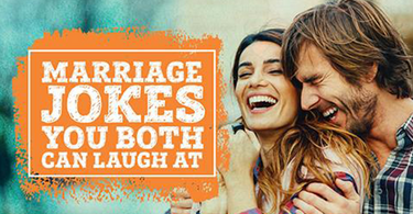 Marriage Jokes You Both Can Laugh At