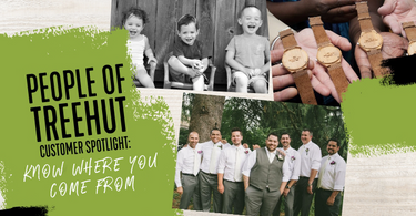 People of Treehut: Know Where You Come From | Best Gift for Groomsmen